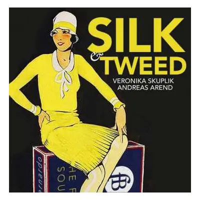 CD Veronika Skuplik: Silk & Tweed LTD