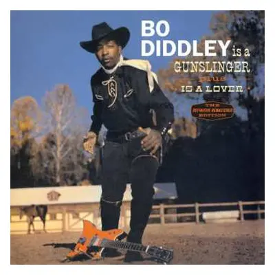 CD Bo Diddley: Bo Diddley Is A Gunslinger + Bo Diddley Is A Lover