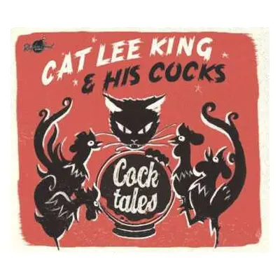 CD Cat Lee King & His Cocks: Cock Tales