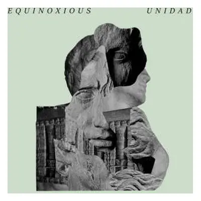 LP Equinoxious: Unidad