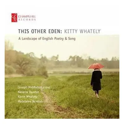 CD John Ireland: Kitty Whately - This Other Eden