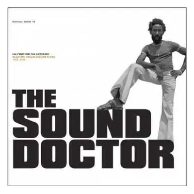 2LP Lee Perry: The Sound Doctor (Black Ark Singles And Dub Plates 1972-1978)