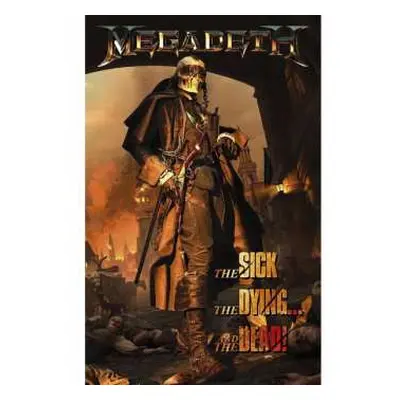 Megadeth Textile Poster: The Sick, The Dying And The Dead