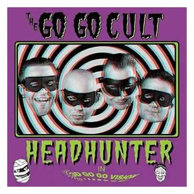 EP Go Go Cult: Headhunter In 3D Go Go Vision CLR