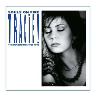 4CD/DVD Tracie Young: Souls On Fire: The Recordings 1983-1986