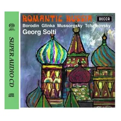 SACD Michael Glinka: Romantic Russia