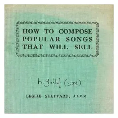 CD Bob Geldof: How To Compose Popular Songs That Will Sell