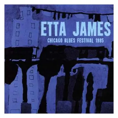 CD Etta James: Chicago Blues Festival