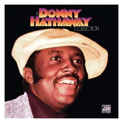 2LP Donny Hathaway: A Donny Hathaway Collection LTD | CLR