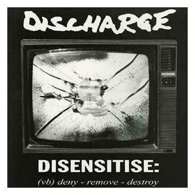 CD Discharge: Disensitise