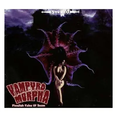 CD Vampyromorpha: Fiendish Tales Of Doom