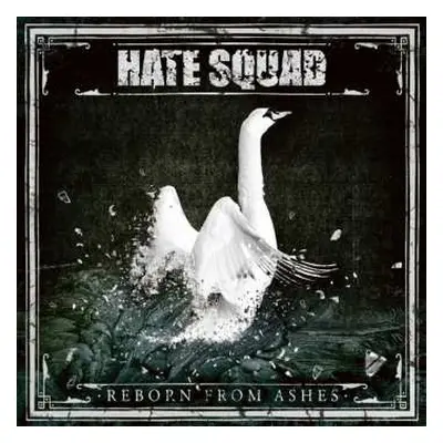 CD Hate Squad: Reborn From Ashes DIGI