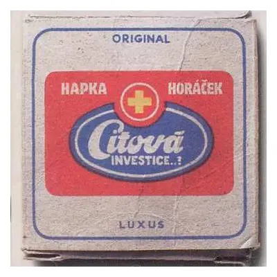 LP Hapka & Horáček: Citová Investice..?