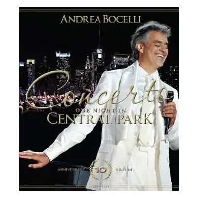 Blu-ray Andrea Bocelli: Concerto: One Night In Central Park 10th Anniversary Edition