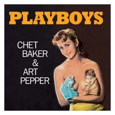 LP Chet Baker: Playboys LTD | CLR