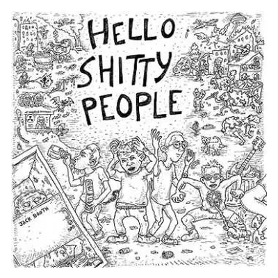 LP Hello Shitty People: Hello Shitty People