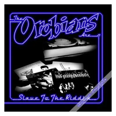 LP The Orobians: Slave To The Riddim