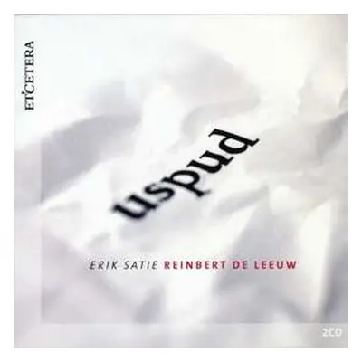 2CD Erik Satie: Uspud