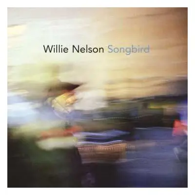 CD Willie Nelson: Songbird