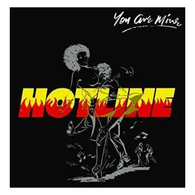 LP Hotline: You Are Mine