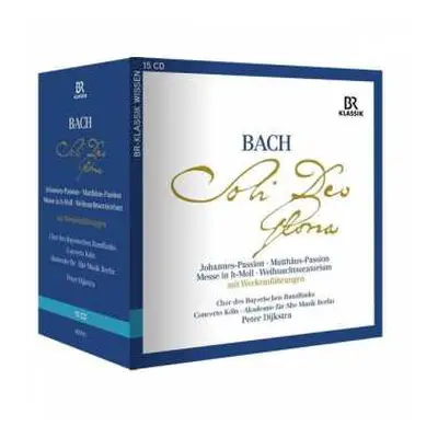 15CD Johann Sebastian Bach: Die Großen Geistlichen Werke "soli Deo Gloria"