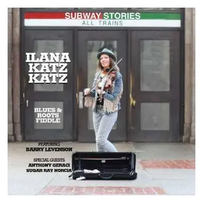 CD Ilana Katz Katz: Subway Stories