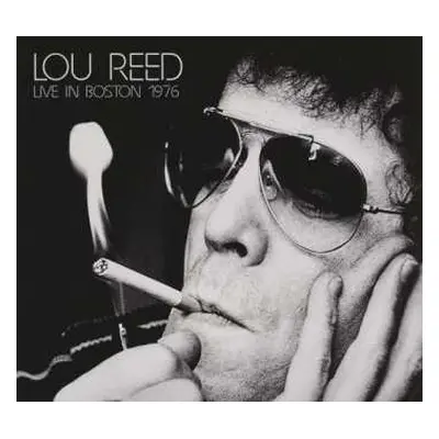 2CD Lou Reed: Live In Boston 1976