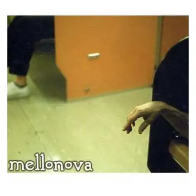 CD Mellonova: Mellonova EP