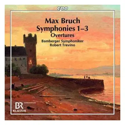 2CD Max Bruch: Symphonie 1 – 3 / Overtures