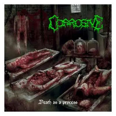 CD Corrosive: Death As A Process