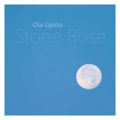 SACD Ola Gjeilo: Stone Rose