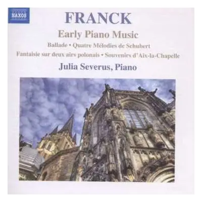 CD César Franck: Early Piano Music