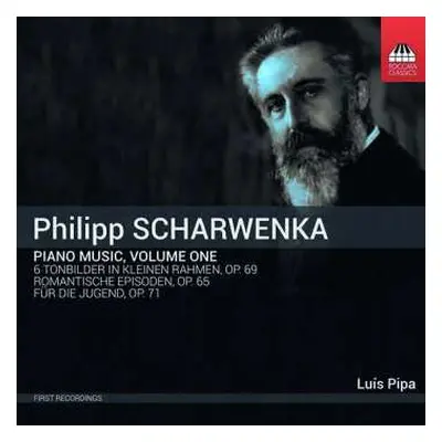 CD Philipp Scharwenka: Piano Music, Volume One