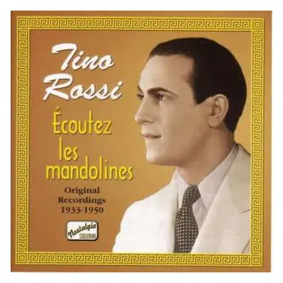 CD Tino Rossi: Tarentelle / Écoutez Les Mandolines