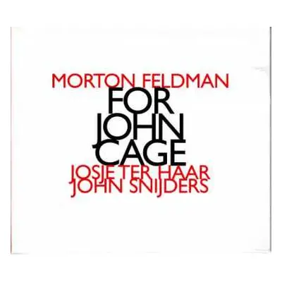 CD Morton Feldman: For John Cage