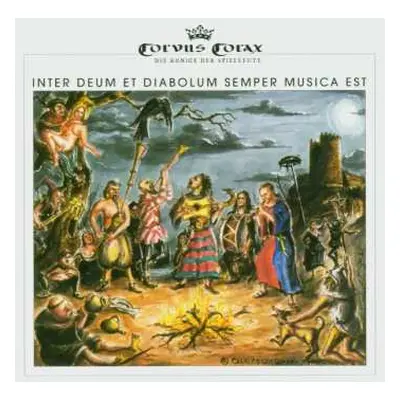 CD Corvus Corax: Inter Deum Et Diabolum Semper Musica Est