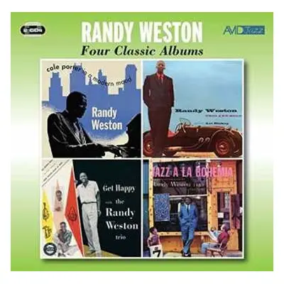 2CD Randy Weston: Four Classic Albums: Cole Porter In A Modern Mood / Trio & Solo / Get Happy / 