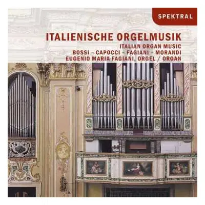 CD Pietro Morandi: Italienische Orgelmusik