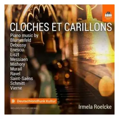 CD Irmela Roelcke: Cloches Et Carillons