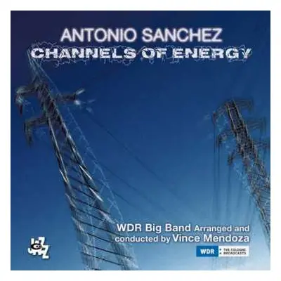 2CD WDR Big Band Köln: Channels Of Energy