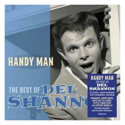 2CD Del Shannon: Handy Man - The Best Of Del Shannon