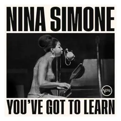 CD Nina Simone: You've Got To Learn