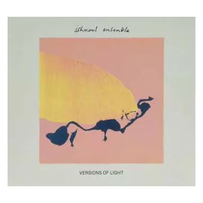 CD Ishmael Ensemble: Versions Of Light