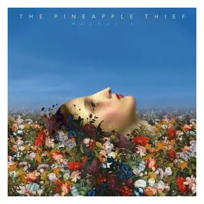 LP The Pineapple Thief: Magnolia