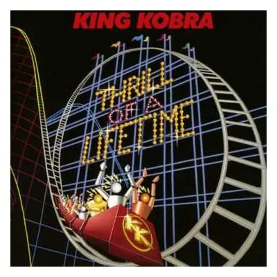 CD King Kobra: Thrill Of A Lifetime