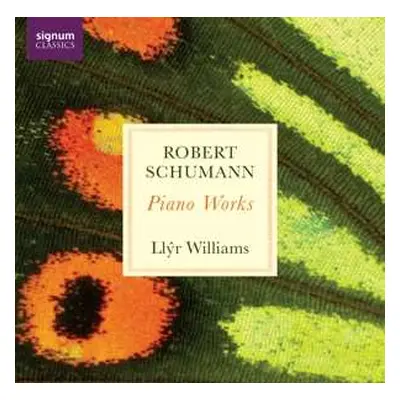 2CD Llyr Williams: Robert Schumann Piano Works