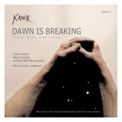 CD Kamēr...: Dawn Is Breaking