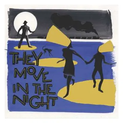 LP Various: They Move In The Night