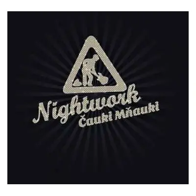 CD Nightwork: Čauki Mňauki