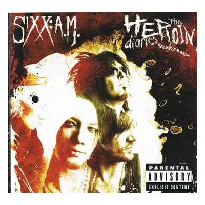 CD Sixx:A.M.: The Heroin Diaries Soundtrack